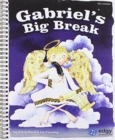 Gabriel's Big Break KS1 - Book