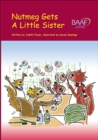 Nutmeg Gets a Little Sister - Book