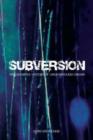 Subversion - The Definitive History of Underground  Cinema - Book