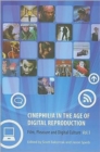 Cinephilia in the Age of Digital Reproduction - Film, Pleasure, and Digital Culture, Volume 1 - Book