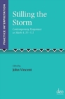 Stilling the Storm : Contemporary Responses to Mark 4.35-5.1 - Book