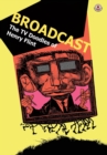 Broadcast: The TV Doodles of Henry Flint - Book