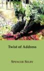 Twist of Address - Book