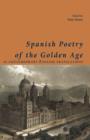 Spanish Poets of the Golden Age, in Contemporary English Translations - Book