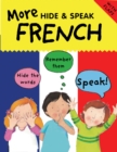 More Hide & Speak French - Book