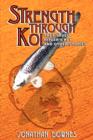 STRENGTH THROUGH KOI - They Saved Hitler's Koi and Other Stories - Book