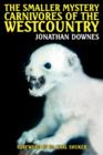 The Smaller Mystery Carnivores of the Westcountry - Book