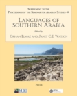 Languages of Southern Arabia : Supplement to the Proceedings of the Seminar for Arabian Studies Volume 44 2014 - Book