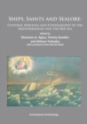 Ships, Saints and Sealore : Cultural Heritage and Ethnography of the Mediterranean and the Red Sea - Book