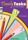 Timely Tasks for Fast Finishers, 9-11 Year Olds - Book