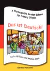 Das ist Deutsch! : A Photocopiable German Scheme for Primary Schools - Book