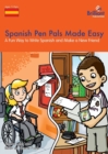 Spanish Pen Pals Made Easy KS2 : A Fun Way to Write Spanish and Make a New Friend - Book