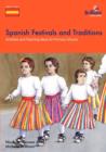 Spanish Festivals and Traditions, KS2 : Activities and Teaching Ideas for Primary Schools - Book