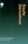 Equity Derivatives : Documenting and Understanding Equity Derivative Products - Book