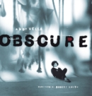 Obscure : Observing the Cure - Book