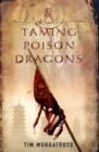 Taming Poison Dragons - Book