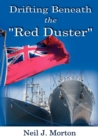 Drifting Beneath the Red Duster - Book