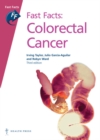 Fast Facts: Colorectal Cancer - Book