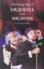 The Strange Case of Dr. Jekyll and Mr. Hyde - Book