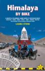 Himalaya by Bike : A Route and Planning Guide for Motorcyclists and Cyclists - Book