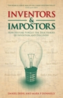 Inventors & Impostors : How History Forgot the True Heroes of Invention and Discovery - Book