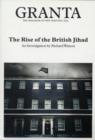 Granta 103 : The Rise of the British Jihad - Book