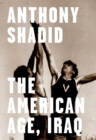 The American Age, Iraq - eBook
