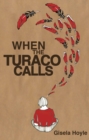 When The Turaco Calls - eBook