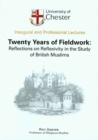 Twenty Years of Fieldwork : Reflections on Reflexivity in the Study of British Muslims - Book