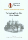 The Exciting World of the Slime Moulds - Book