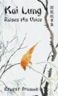 Kai Lung Raises His Voice - Book