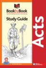 BOOK BY BOOK ACTS STUDY GUIDE - Book