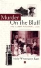 Murder on the Bluff : The Carew Poisoning Case - eBook