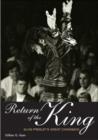 Return of the King : Elvis Presley's Great Comeback - Book