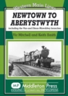Newtown to Aberystwyth : Including the Van and Dinas Mawddwy Branches - Book