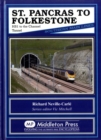 St Pancras to Folkestone : HS1 to the Channel Tunnel - Book