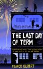 The Last Day of Term - Book