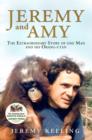 Jeremy and Amy : The Extraordinary Story of One Man and His Orang-Utan - Book