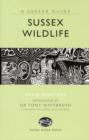 Sussex Wildlife - Book