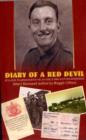Diary of a Red Devil : By Glider to Arnhem with the 7th King's Own Scottish Borderers - Book