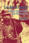 Crucible of Combat : Germany's Defensive Battles in the Ukraine 1943-44 - Book
