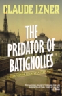 Predator of Batignolles: Victor Legris Bk 5 - Book