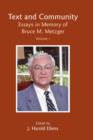 Text and Community : Essays in Honor of Bruce M. Metzger v. 1 - Book