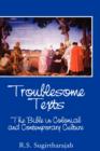 Troublesome Texts : The Bible in Colonial and Contemporary Culture - Book