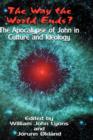 The Way the World Ends? : The Apocalypse of John in Culture and Ideology - Book