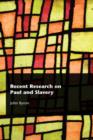 Recent Research on Paul and Slavery - Book