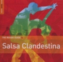 Rough Guide to Salsa Clandestina - CD