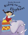 Riding on an Elephant - eBook