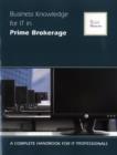 Business Knowledge for IT in Prime Brokerage - eBook