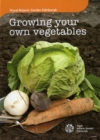 Growing Your Own Vegetables - Book
